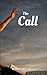 The Call