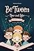BeTween Now and Later: An S...