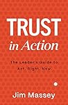 Trust in Action: ...