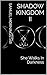 Shadow Kingdom II: She Walk...