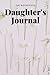 Motherless Daughter’s Journal