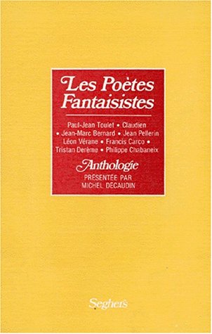 Les poètes fantaisistes (Paperback)