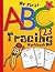 My First ABC 123 Tracing Workbook: Learn to Write, Letter and Number Book, Practice for kids, Preschool, Ages 3 - 5, Alphabet Writing Practice