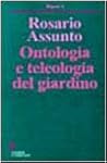 Title: Ontologia e teleologia del giardino