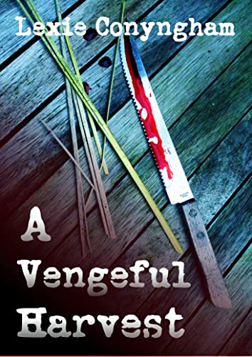 A Vengeful Harvest (Alec Cattanach, #1)