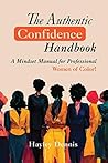 The Authentic Confidence Handbook by Hayley Dennis