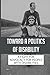 Toward A Politics Of Disability: A Fight For Advocacy For People With Disabilities: Radical Feminist