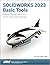 SOLIDWORKS 2023 Basic Tools by Paul Tran