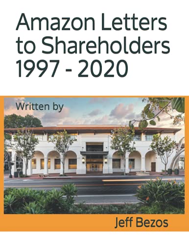 Amazon Letters to Shareholders 1997 - 2020 (Paperback)