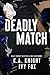 Deadly Match
