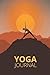 Yoga Journal Notebook: Yoga...