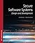 Secure Software Systems by Erik Fretheim Secure Software Systems by Erik Fretheim