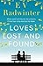 Loves Lost and Found