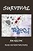 Survival (A Lee Stoner Book...