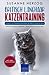 Britisch Langhaar Katzentraining - Ratgeber zum Trainieren einer Katze der Britisch Langhaar Rasse: Katzenbeschäftigung – Jagdspiele – Clicker-Training – Trainingsaufbau (German Edition)