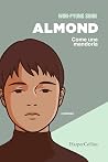 Almond. Come una ...