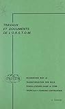 Recherche sur la transformation des sols ferrallitiques dans la zone tropicale à saisons contrastées: Évolution et réorganisation des sols rouges de moyenne Casamance (Sénégal) (French Edition)