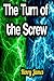 The Turn of the Screw