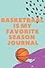 Basketball is My Favorite S...