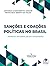 SANÇÕES E COAÇÕES POLÍTICAS NO BRASIL by Alexandre Samis