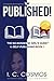 PUBLISHED!: The No-Nonsense Girl’s Guide to Self-Publishing (THE NO-NONSENSE GIRL'S GUIDE series)