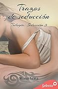 Trazos de seducción (Seducción 3)
