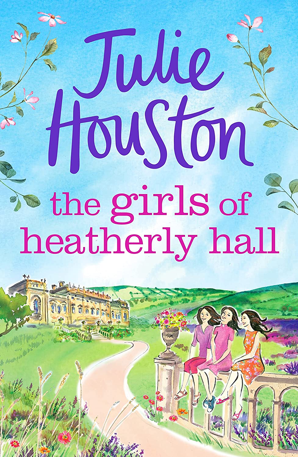 The Girls of Heatherly Hall (Heatherly Hall, #2)