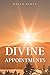 Divine Appointments