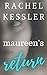 Maureen's Return