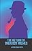 The Return of Sherlock Holmes: Vintage Classics