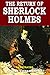 The Return of Sherlock Holmes: Illustrated, Vintage Classics Edition, Original Classic Novel