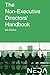 The Non-Executive Directors’ Handbook - Sixth Edition by Non-Executive Directors’ As...