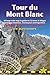 Tour du Mont Blanc by Jim Manthorpe