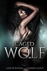 Caged Wolf: Alter...
