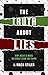 The Truth About Lies: Why Jesus is more relevant than you think