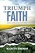 The Triumph of Faith by Marcus Thomas