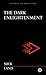 The Dark Enlightenment
