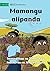 My Mother Planted - Mamangu alipanda by Tom Sabwa