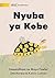 Tortoise Finds His House - Nyuba ya Kobe by Maya Fowler