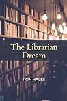 The Librarian Dream