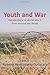 Youth and War: Recollection...