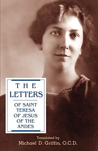 The Letters of Saint Teresa of Jesus of the Andes (Paperback)