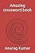 Amazing crossword book