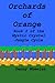 Orchards of Orange: Book 2 ...