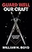 Guard Well Our Craft: A Collection of Masonic Writings