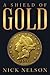 A Shield of Gold