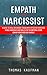 Empath and Narcissist: A Gu...