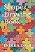 Shapes Drawing Book by Indira Devi