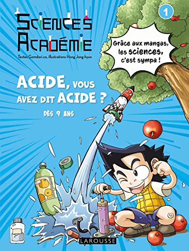 Sciences Académie en manga - Acide, vous avez dit acide ? (Paperback)