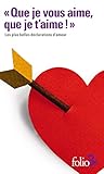 "Que je vous aime...